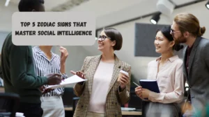 Top 5 Zodiac Signs That Master Social Intelligence