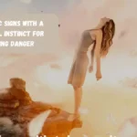 5 Zodiac Signs With A Natural Instinct For Sensing Danger