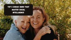 Top 5 Zodiac Signs That Master Social Intelligence